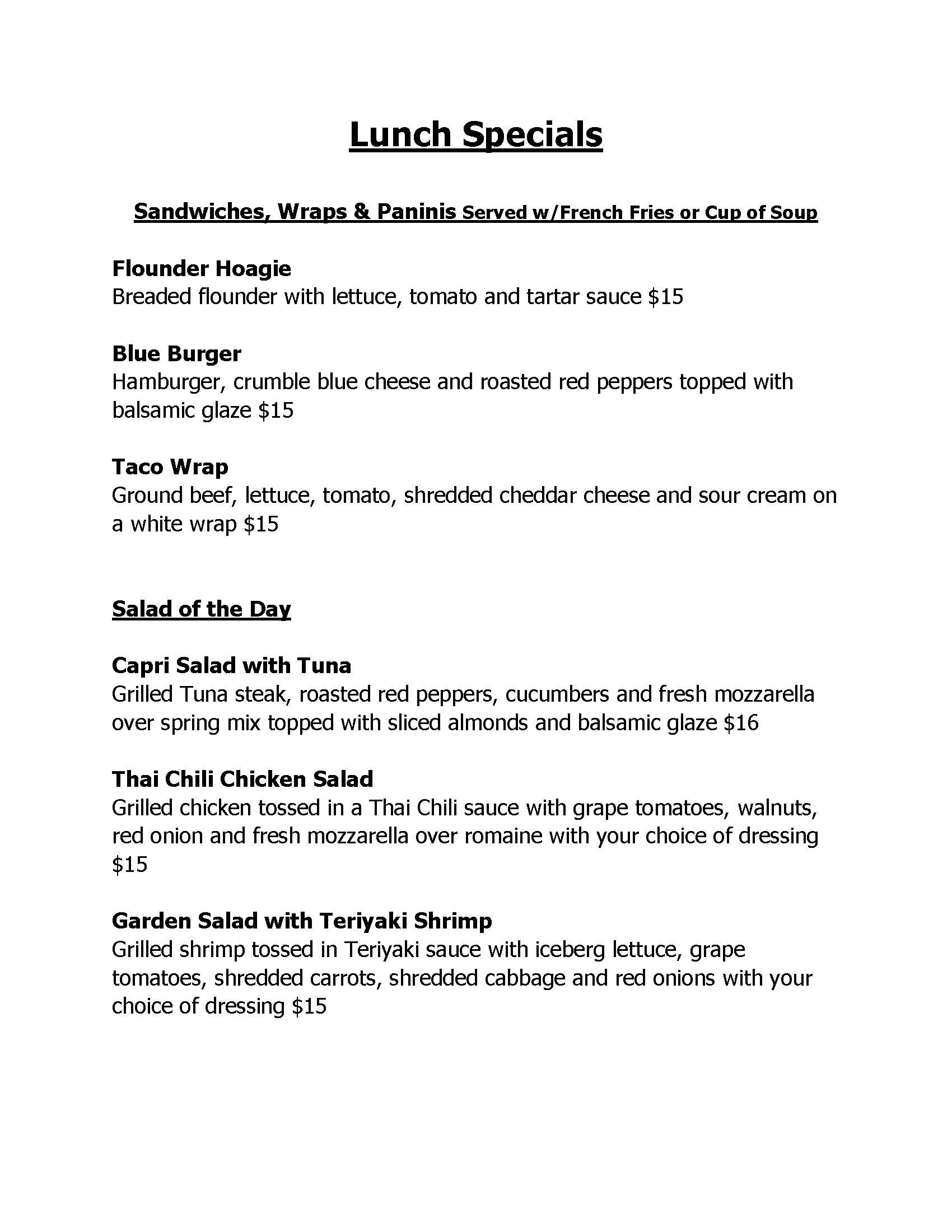 Our Lunch Menu for the weekly Specials